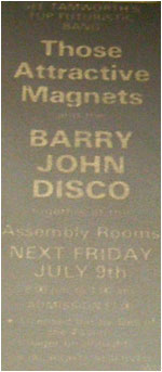 09/07/82 - Those Attractive Magnets, Barry John Disco, Captain Green, Assembly Rooms